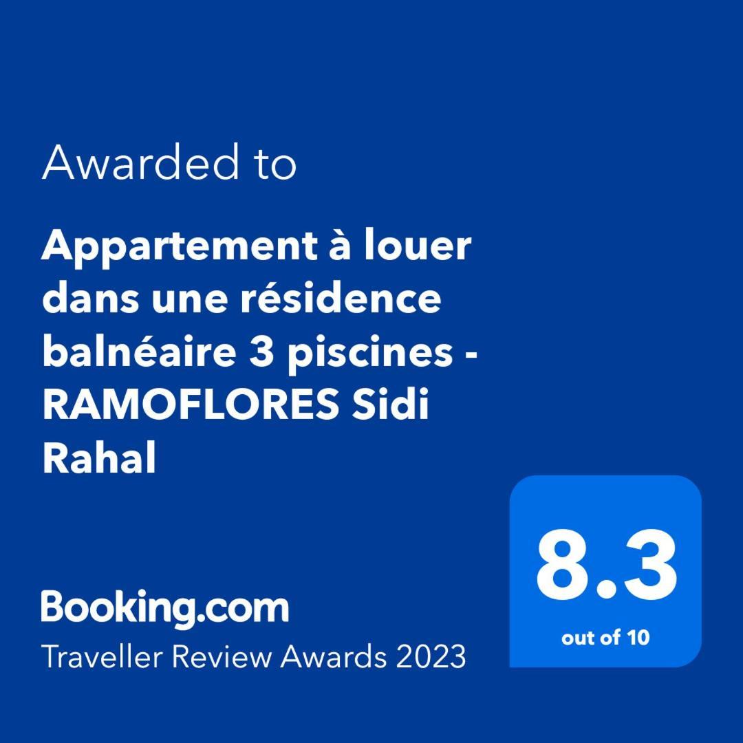 Appartement A Louer Dans Une Residence Balneaire 3 Piscines - Ramoflores Sidi Rahal Sidi Rahal  Kültér fotó